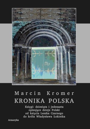 Kronika polska Marcina Kromera, tom 4 – ebooki