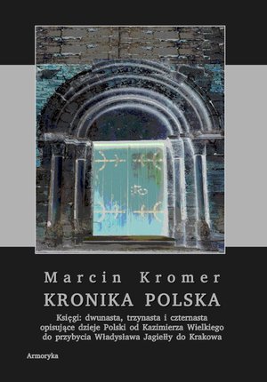 Kronika polska Marcina Kromera, tom 5 – ebooki