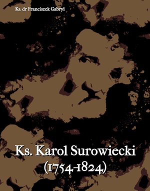 Ks. Karol Surowiecki (1754-1824) – ebooki
