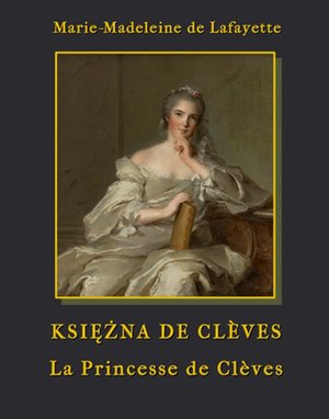 Księżna de Clèves - La Princesse de Clèves – ebooki