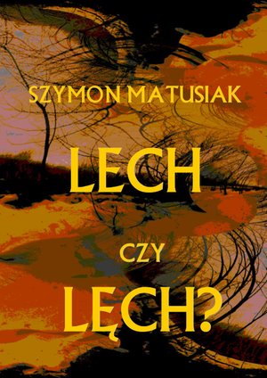 Lech czy Lęch? – ebooki