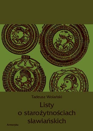 Listy o starożytnościach sławiańskich – ebooki