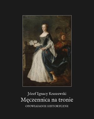 Męczennica na tronie – ebooki