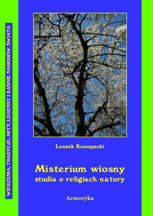 Misterium wiosny Studia o religiach natury – ebooki