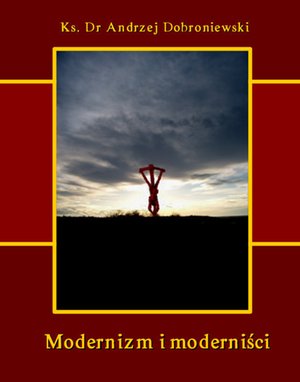 Modernizm i moderniści – ebooki