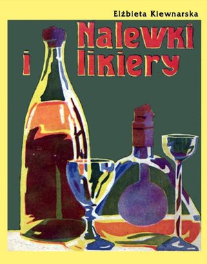 Nalewki i likiery – ebooki