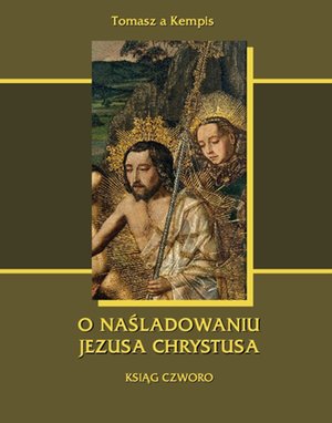 O NAŚLADOWANIU JEZUSA CHRYSTUSA – ebooki