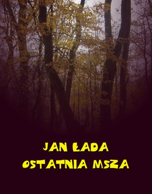 Ostatnia msza – ebooki