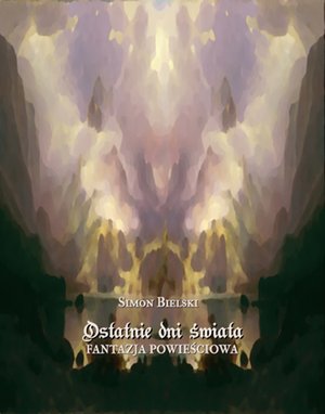 Ostatnie dni świata – ebooki