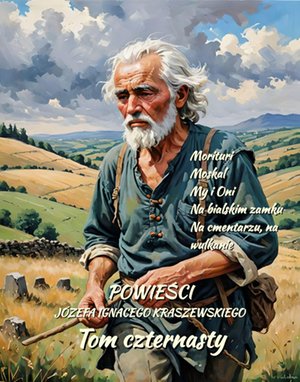 owieści Józefa Ignacego Kraszewskiego. Tom 14 – ebooki