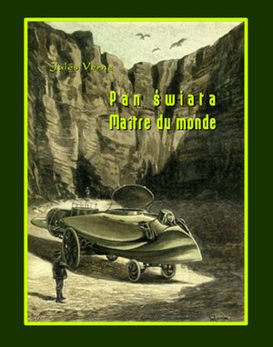 Pan świata. Maître du monde – ebooki