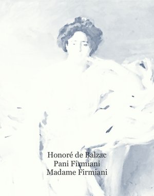 Pani Firmiani. Madame Firmiani – ebooki