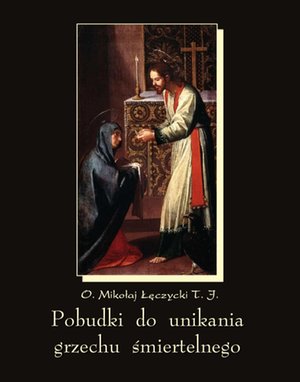 Pobudki do unikania grzechu śmiertelnego – ebooki