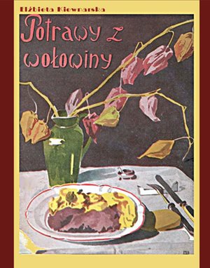 Potrawy z wołowiny – ebooki