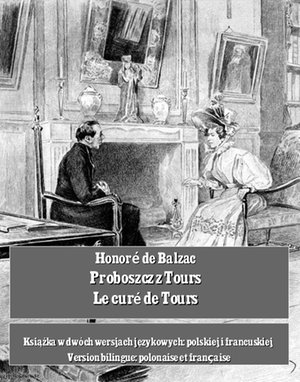 Proboszcz z Tours. Le curé de Tours – ebooki
