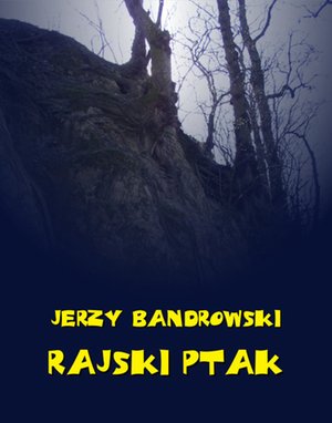 Rajski ptak – ebooki