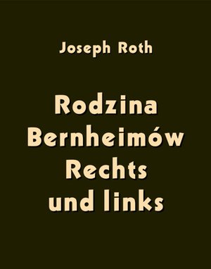 Rodzina Bernheimów. Rechts und links – ebooki