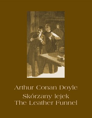 Skórzany lejek. The Leather Funnel – ebooki
