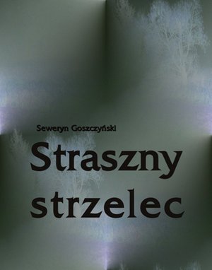 Straszny strzelec – ebooki