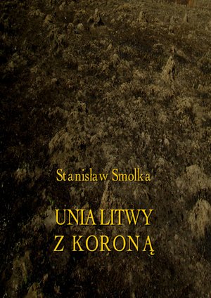 Unia Litwy z Koroną – ebooki