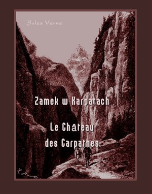 Zamek w Karpatach - Le Château des Carpathes – ebooki