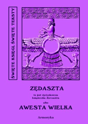 Zędaszta. Awesta Wielka – ebooki
