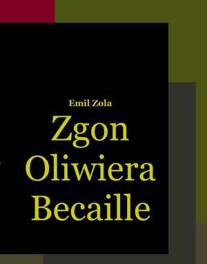 Zgon Oliwiera Becaille – ebooki