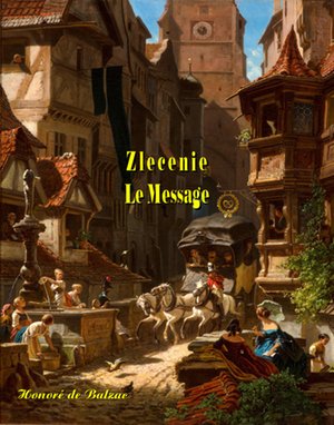 Zlecenie. Le Message – ebooki