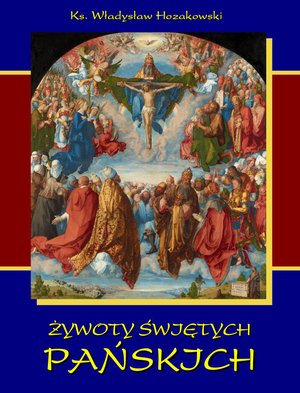 Żywoty świętych Pańskich – ebooki