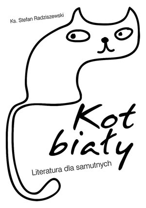 Kot biały. Literatura dla samutnych – ebooki