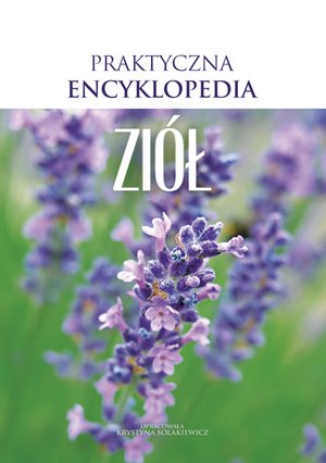 Praktyczna encyklopedia ziół – ebooki