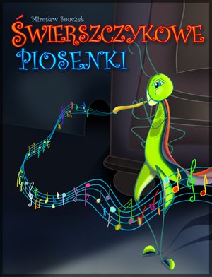Świerszczykowe piosenki – ebooki