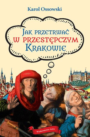 Jak przetrwać w przestępczym Krakowie – ebooki