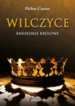 Wilczyce. Angielskie królowe – ebooki