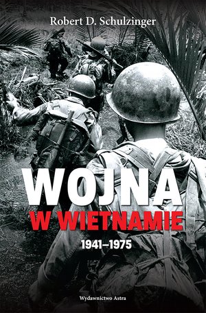 Wojna w Wietnamie 1941-1975 – ebooki
