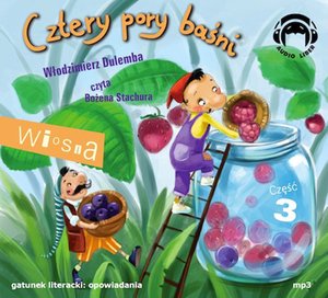 CZTERY PORY BAŚNI - WIOSNA 3 – audiobooki