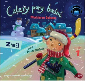 CZTERY PORY BAŚNI - ZIMA 1 – audiobooki