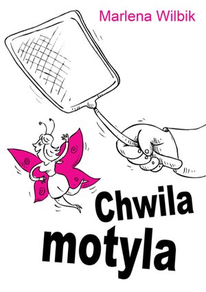 Chwila motyla – ebooki