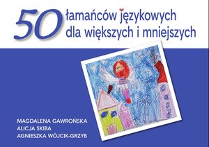 50 łamańców językowych dla większych i mniejszych – ebooki