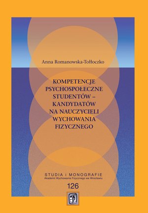 Kompetencje psychospołeczne studentów - kandydatów na nauczycieli wychowania fizycznego – ebooki
