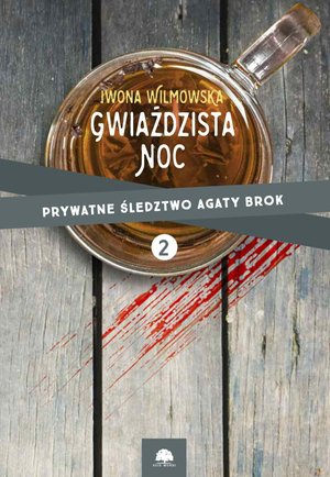 Gwiaździsta noc. Prywatne śledztwo Agaty Brok cz. 2 – ebooki