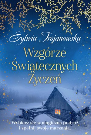 Wzgórze Świątecznych Życzeń – ebook