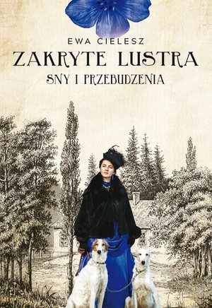 Zakryte lustra. Tom 1. Sny i przebudzenia – ebooki