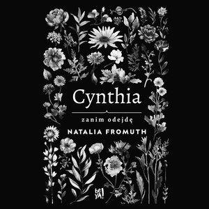 Cynthia. Zanim odejdę – audiobook
