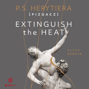 Extinguish The Heat. Runda szósta – audiobook