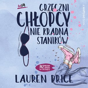 Grzeczni chłopcy nie kradną staników – audiobook