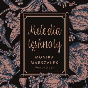 Melodia tęsknoty – audiobook