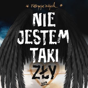 Nie jestem taki zły – audiobook