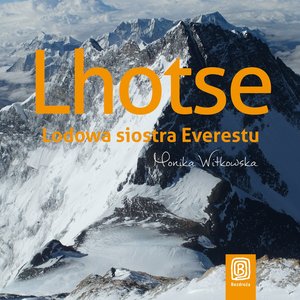 Lhotse. Lodowa siostra Everestu – audiobook