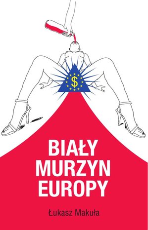 Biały murzyn Europy – ebooki